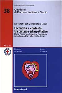 Fecondita` E Contesto: Tra Certezze Ed Aspett
