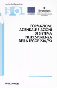 Formazione Aziendale E Azioni Di Sistema Nell`esperienza Del