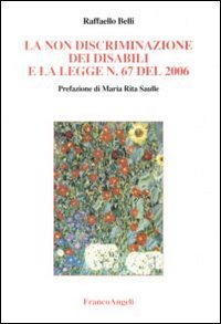 La non discriminazione dei disabili e la Legge n. 67 del 2006