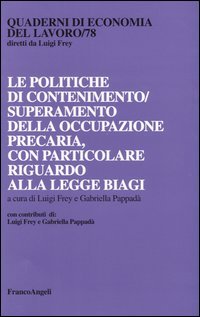 Politiche Di Contenimento/superamento Della Occupazione Prec (le)