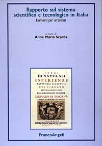 Rapporto Sul Sistema Scientifico E Tecnologico In Italia. El