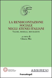 La rendicontazione sociale negli atenei italiani. Valori, modelli, misurazioni