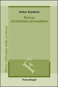 Ricoeur nel labirinto personalista