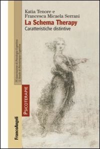 La schema therapy. Caratteristiche distintive