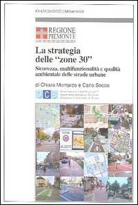 Strategia Delle \\zone 30\\. Sicurezza, Multifu