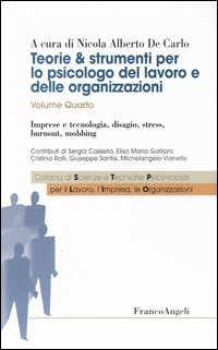 Teorie & strumenti per lo psicologo del lavoro e delle organizzazioni