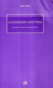 La funzione ispettiva e le nuove tematiche amministrative