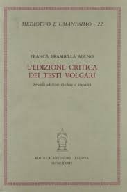 L'edizione critica dei testi volgari