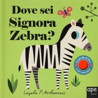 Dove sei signora zebra?