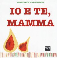 Io e te, mamma