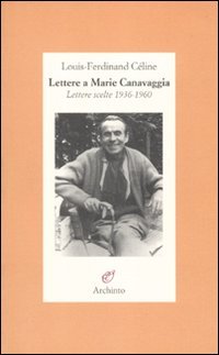 Lettere a Marie Canavaggia