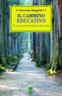 Cammino Educativo (il)