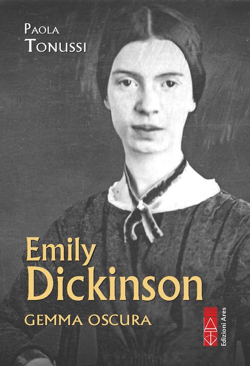 Emily Dickinson. Gemma oscura
