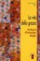 La vita della grazia