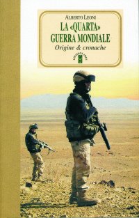 Quarta Guerra Mondiale (la)