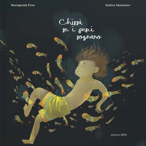 Chissà se i pesci sognano