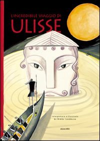 L'incredibile viaggio di Ulisse
