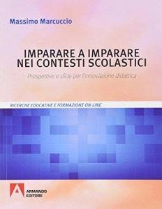 Imparare a imparare nei contesti scolastici