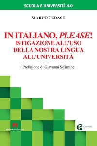 In italiano please! Istigazione all'uso della nostra lingua all'università