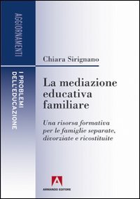 La mediazione educativa familiare