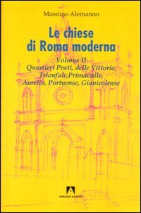 Le chiese di Roma moderna