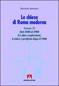 Le chiese di Roma moderna