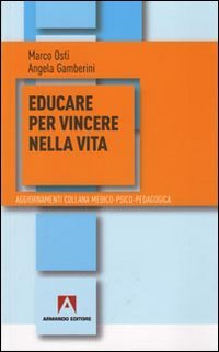 Educare per vincere nella vita