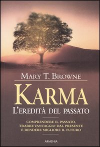 Karma. L'eredità del passato