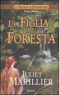 La figlia della foresta