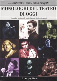 Monologhi del teatro di oggi