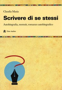 Scrivere la propria vita