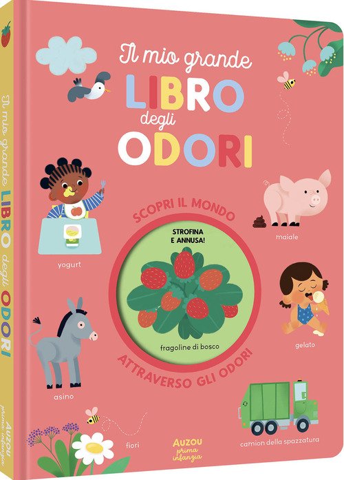 Il mio grande libro degli odori