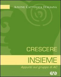 Crescere insieme
