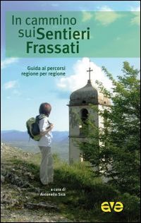 In cammino sui Sentieri Frassati