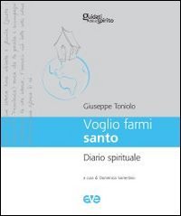 Voglio farmi santo