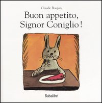 Buon appetito, Signor Coniglio!
