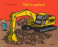 Tutti in cantiere!