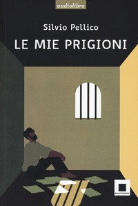 Le mie prigioni