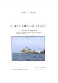 Il Mediterraneo dei lumi