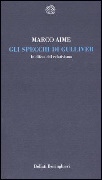 Gli specchi di Gulliver