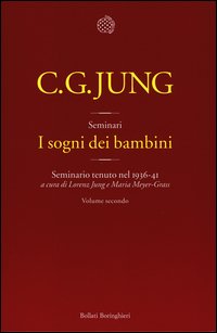 I sogni dei bambini. Seminario tenuto nel 1936-41