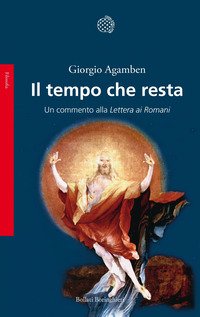 Il tempo che resta. Un commento alla Lettera ai romani