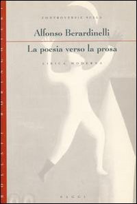 La poesia verso la prosa