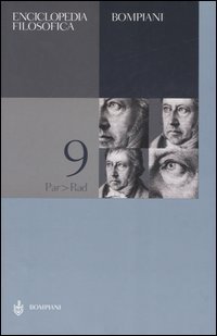 Enciclopedia filosofica. Vol. 9: Par-Rad.