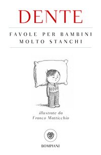 Favole per bambini molto stanchi