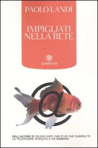 Impigliati nella rete