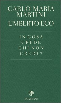 In cosa crede chi non crede?
