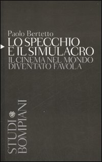 Lo specchio e il simulacro