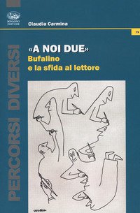 «A noi due». Bufalino e la sfida al lettore