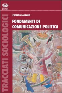Fondamenti di comunicazione politica internazionale